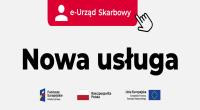 Informacja o wdrożeniu nowej usługi w e-Urzędzie Skarbowym - Rozliczenia