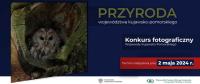 Konkurs fotograficzny "Przyroda województwa kujawsko-pomorskiego"