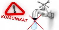 Przerwa w dostawie wody !
