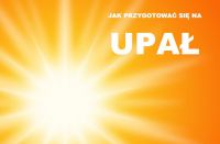 Jak przygotować się na upał - poradnik
