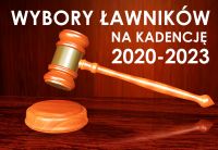 Wybory ławników na kadencję 2020-2023