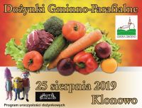 Dożynki Gminno-Parafialne - 25 sierpnia 2019 r.- Klonowo