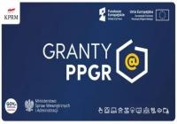 Granty PPGR - Wsparcie dzieci i wnuków byłych pracowników PGR w rozwoju cyfrowym